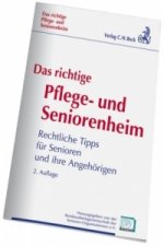 Das richtige Pflege- und Seniorenheim