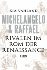 Michelangelo & Raffael