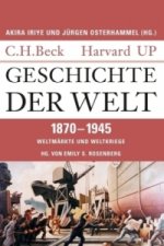 Geschichte der Welt  1870-1945