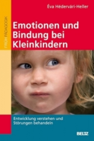 Emotionen und Bindung bei Kleinkindern