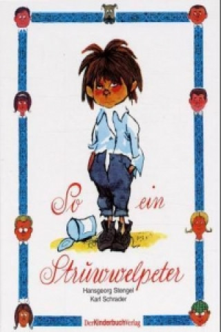 So ein Struwwelpeter
