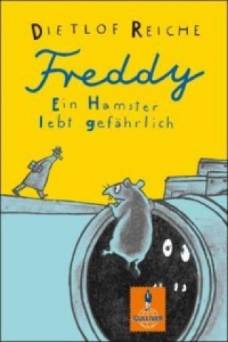 FREDDY EIN HAMSTER LEBT GEFAHRLICH