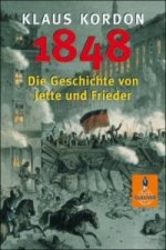 1848, Die Geschichte von Jette und Frieder