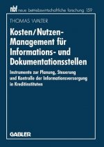Kosten/Nutzen-Management F r Informations- Und Dokumentationsstellen
