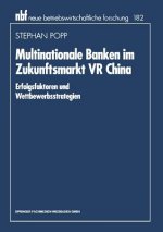 Multinationale Banken Im Zukunftsmarkt VR China