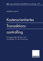 Kostenorientiertes Transaktionscontrolling