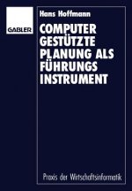 Computergest tzte Planung ALS F hrungsinstrument