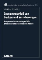 Zusammenschlu  Von Banken Und Versicherungen