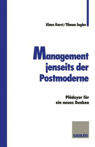 Management Jenseits Der Postmoderne