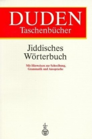 Duden - Jiddisches Wörterbuch.