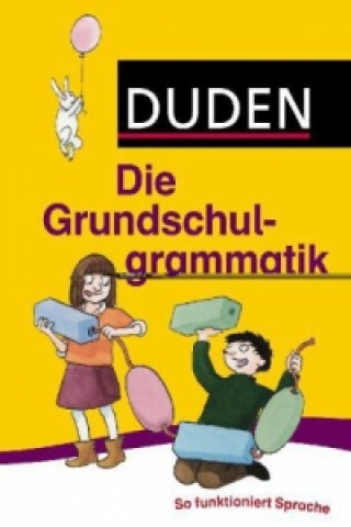 Duden - Die Grundschulgrammatik