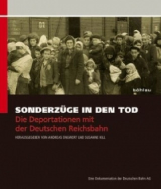 Sonderzüge in den Tod