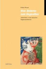 Vom Anderen zum Gegenüber
