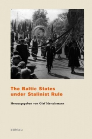 The Baltic States under Stalinist Rule