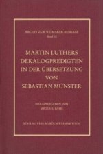 Martin Luthers Dekalogpredigten in der Übersetzung von Sebastian Münster