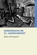 Demokratie im 21. Jahrhundert