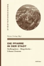 Die Pfarre in der Stadt