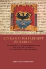 Ein Kampf um Freiheit und Recht