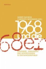 1968 und die »68er«