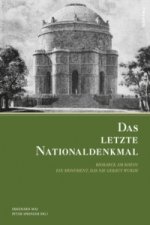 Das letzte Nationaldenkmal
