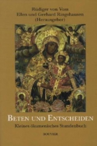 Beten und Entscheiden