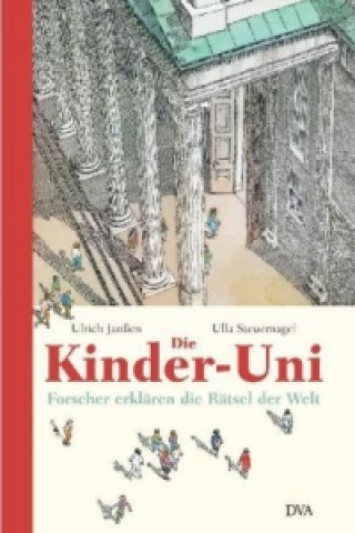 Die Kinder-Uni. Bd.1