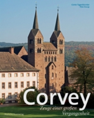 Corvey Zeuge einer großen Vergangenheit