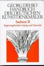 Dehio - Handbuch der deutschen Kunstdenkmaler / Sachsen Bd. 2