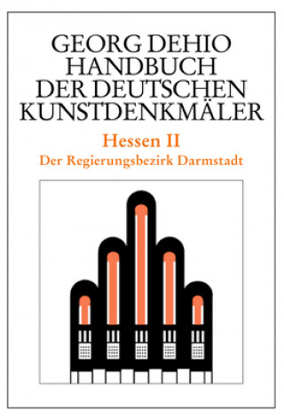 Dehio - Handbuch der deutschen Kunstdenkmaler / Hessen II