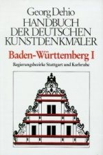 Dehio - Handbuch der deutschen Kunstdenkmaler / Baden-Wurttemberg Bd. 1