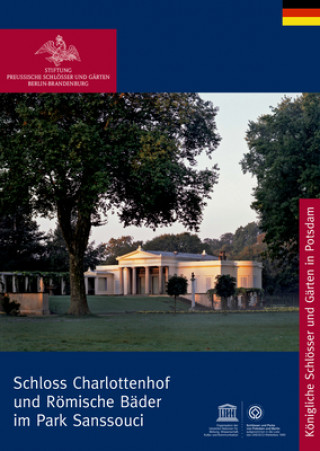 Roemische Bader und Charlottenhof im Park von Sanssouci