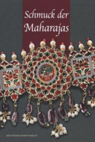 Schmuck der Maharajas
