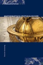 Mathematisch-Physikalischer Salon - Meisterwerke