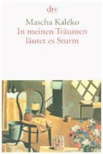 In meinen Träumen läutet es Sturm