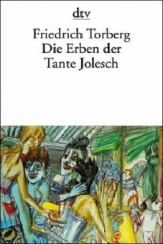 Die Erben der Tante Jolesch