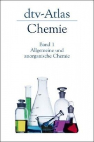 dtv-Atlas Chemie. Bd.1