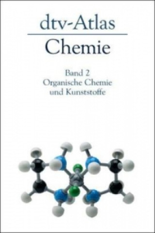 dtv-Atlas Chemie. Bd.2