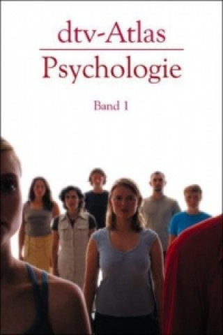 dtv-Atlas Psychologie. Tl.1