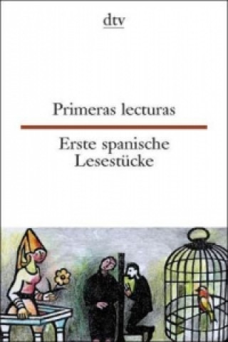 Primeras lecturas Erste spanische Lesestücke