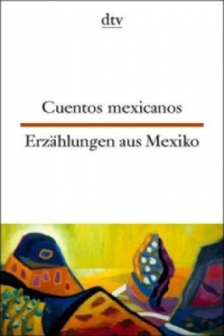 Cuentos mexicanos Erzählungen aus Mexiko
