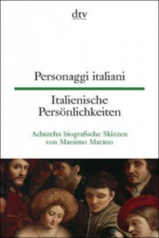Personaggi italiani Italienische Persönlichkeiten. Personaggi italiani