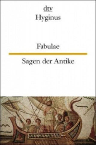 Fabulae. Sagen der Antike