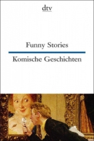 Funny Stories Komische Geschichten. Komische Geschichten