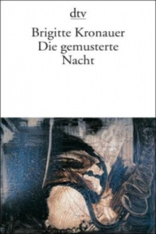 Die gemusterte Nacht