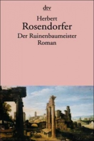 Der Ruinenbaumeister