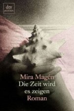 Die Zeit wird es zeigen
