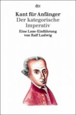 Kant für Anfänger, Der kategorische Imperativ