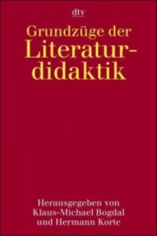 Grundzüge der Literaturdidaktik