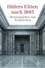 Hitlers Eliten nach 1945
