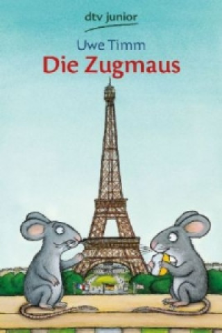 Die Zugmaus (Uwe Timm,Axel Scheffler)()